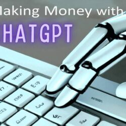 Different Ways of Making Money with ChatGPT