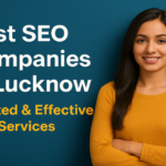 Best SEO Companies in Lucknow
