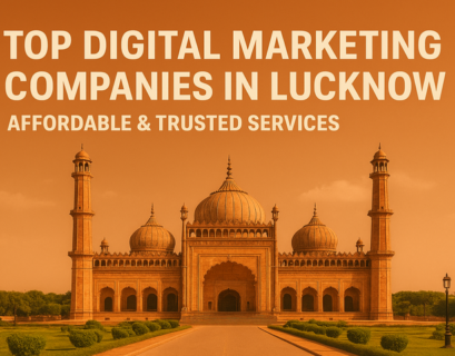 Top Digital Marketing Companies in Lucknow