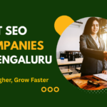Best SEO Companies in Bengaluru