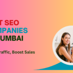 Best SEO Companies in Mumbai