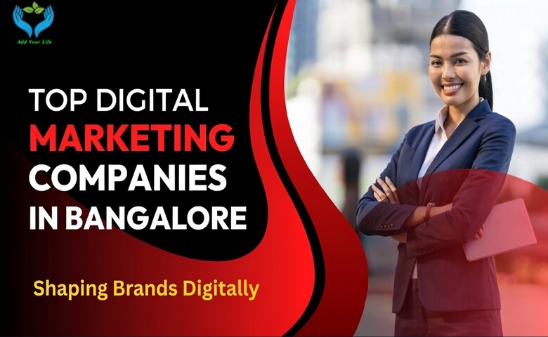 Top Digital Marketing Companies in Bangalore