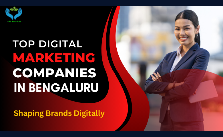 Top Digital Marketing Companies in Bengaluru