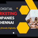 Top Digital Marketing Companies in Chennai