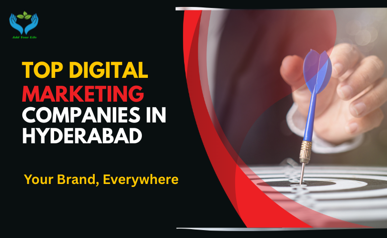 Top Digital Marketing Companies in Hyderabad