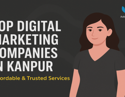 Top Digital Marketing Companies in Kanpur