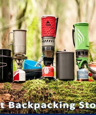 Best Backpacking Stoves for Camping