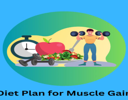 Effective Diet Plan for Muscle Gain