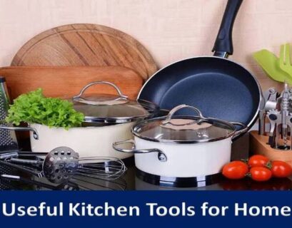Useful Kitchen Tools for Home