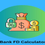 Bank FD Calculator