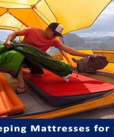 Best Sleeping Mattresses for Camping