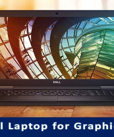 Dell Laptop for Graphic Design