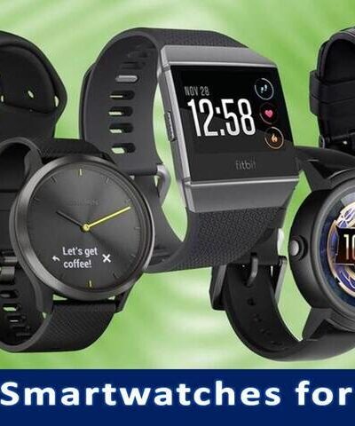 Best Smartwatches for Men