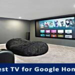 Best Smart TV for Google Home