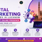 Top Digital Marketing Services in Lucknow to Boost Online Presence