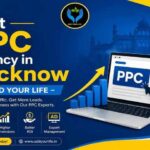 Best PPC Agency in Lucknow