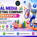 Best Social Media Marketing Company in Gorakhpur