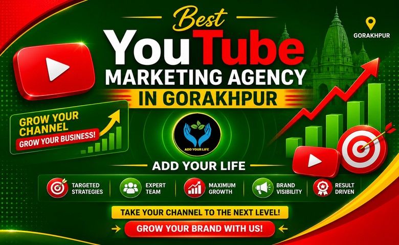 Best YouTube Marketing Agency in Gorakhpur