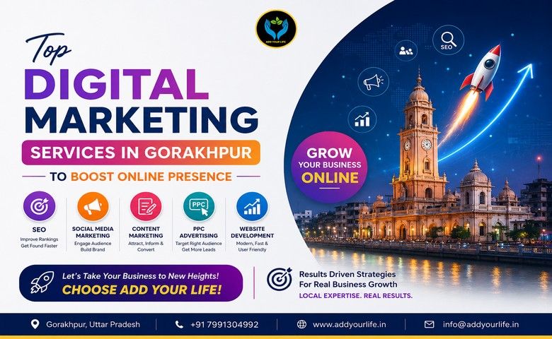 Top Digital Marketing Services in Gorakhpur to Boost Online Presence
